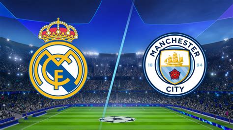 man city vs real madrid 2023 full match